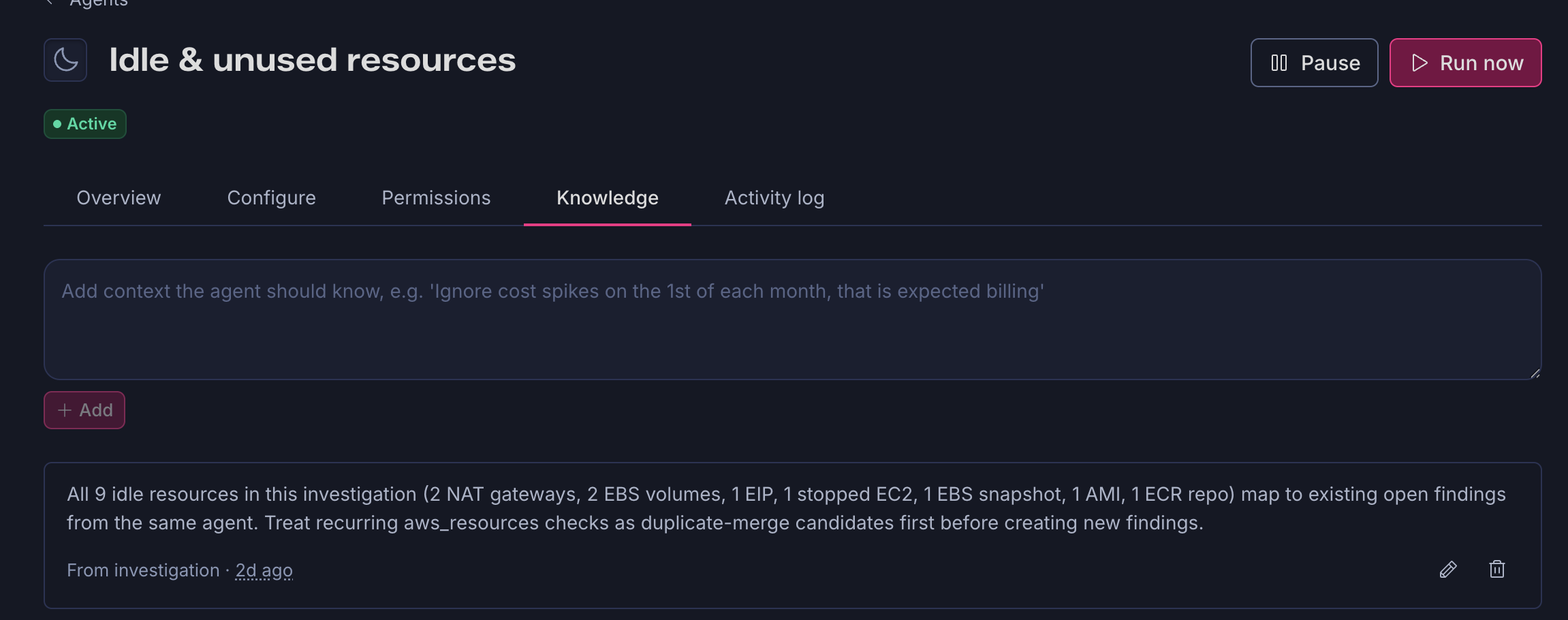 The Knowledge tab on the Infracost Fix Idle and unused resources agent, showing a box to add context and one saved entry labeled 'From investigation' about treating recurring checks as duplicate-merge candidates.