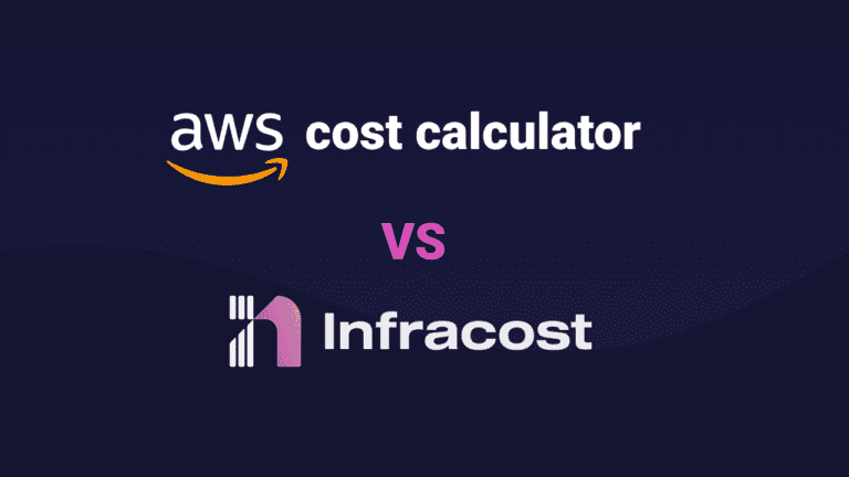AWS Cost Calculator vs Infracost